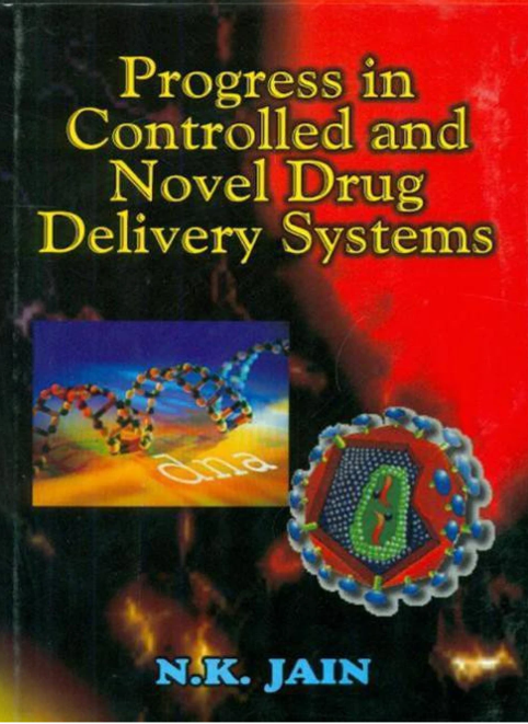 Progress in Controlled & Novel Drug Delivery Systems (HB)